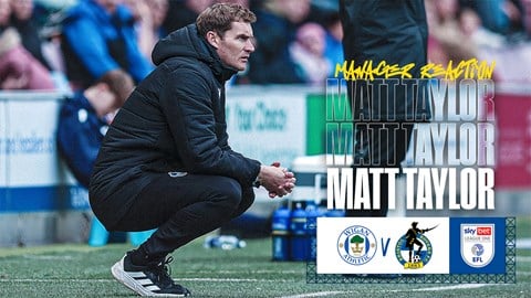 Manager Reaction | Matt Taylor on Wigan defeat, Kofi Shaw’s debut and off-season preparations